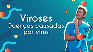 "Viroses - Doenças causadas por vírus" escrito sobre fundo azul ao lado da imagem do professor