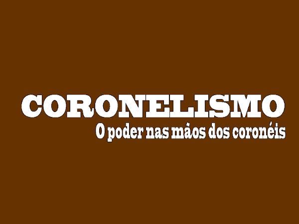 Texto “Coronelismo / O poder nas mãos dos coronéis” em fundo marrom.