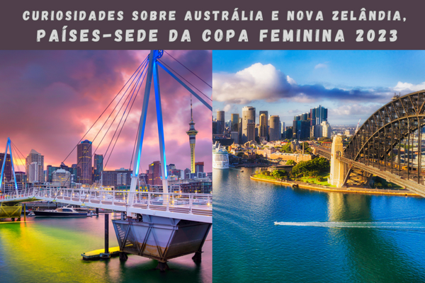 Copa Feminina 2023: conheça as cidades e os estádios do mundial