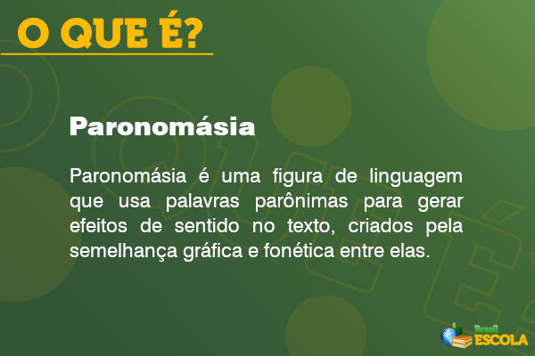 Texto sobre o que é paronomásia.