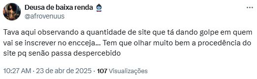 Publicação sobre golpe na inscrição do Encceja 2025 