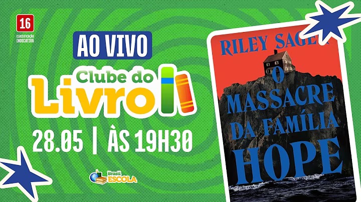 Live do Youtube sobre O Massacre da Família Hope do Clube do Livro do Brasil Escola