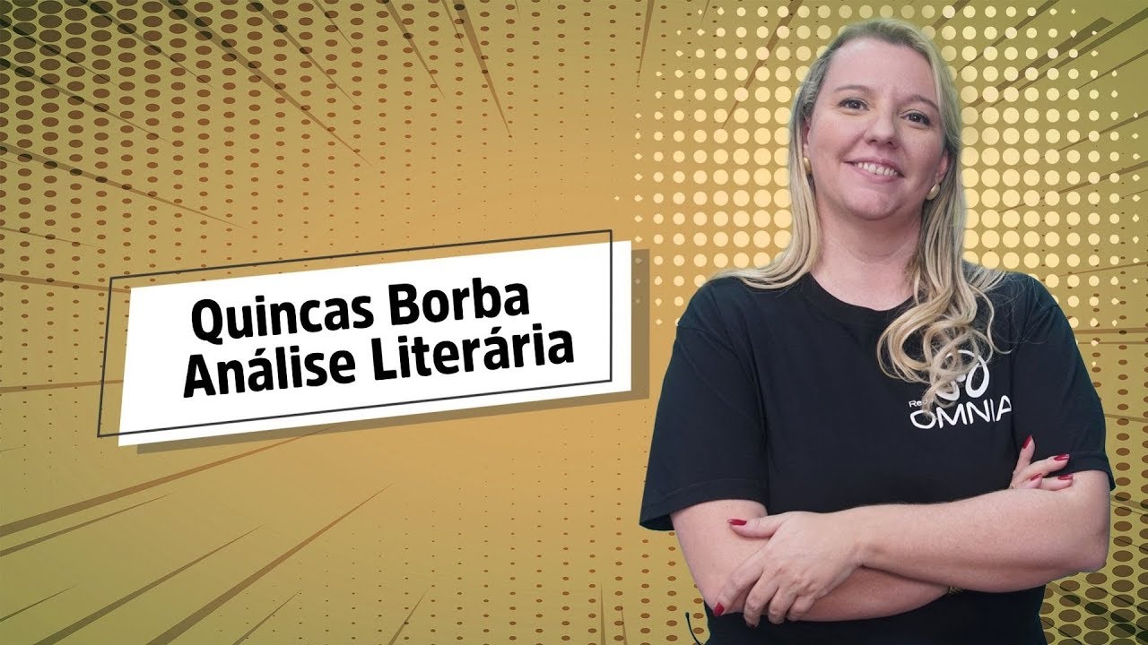 "Quincas Borba | Análise Literária" escrito sobre fundo amarelo ao lado da imagem da professora