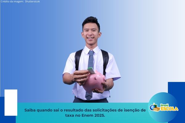 quando-sai-resultado-isencao-enem Jovem estudante guarda dinheiro no cofrinho. Texto na imagem: Saiba quando sai o resultado das solicitações de isenção de taxa no Enem 2025.