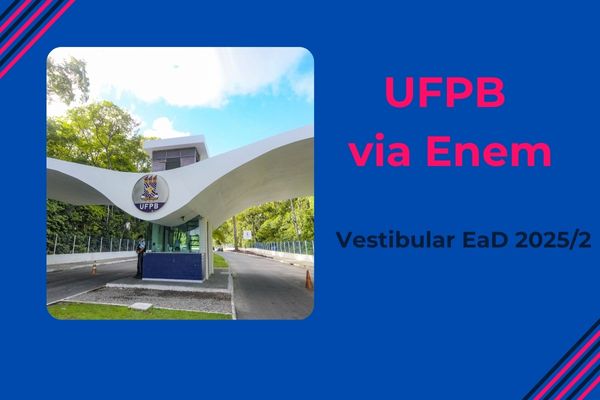 Campus da UFPB com fundo azul escuro. Texto na imagem: UFPB via Enem vestibular EaD 2025/2.