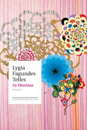 Capa de As Meninas, de Lygia Fagundes Telles.