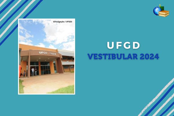 Campus da UFGD sob fundo azul claro ao lado do texto Vestibular UFGD 2024